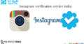 Find the best instagram verification service india