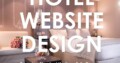 Hotel Website Design , Hotel Digital Marketing