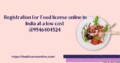 Registration for Food license online in India