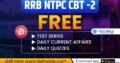 Here ’ s how to prepare for RRB NTPC CBT 2 Exam for