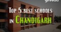 Top 5 Best Schools in Chandigarh