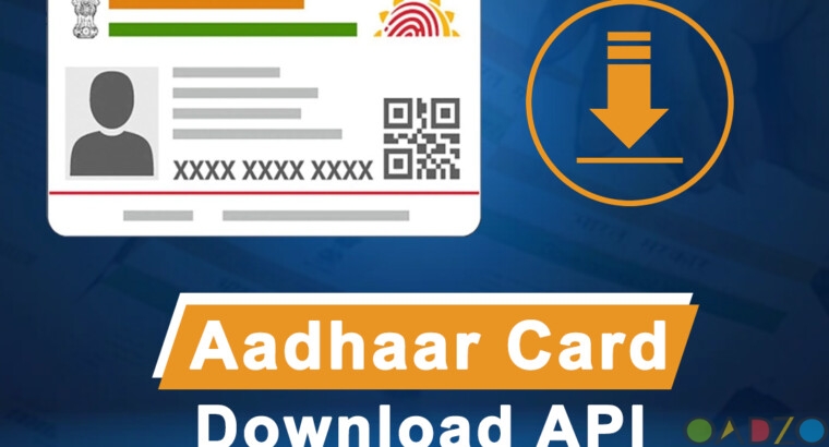 Aadhaar Card Download API Provider Company