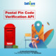 Finest Postal Code Verification API Service