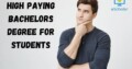 High – paying bachelor ‘ s degree for students