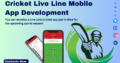 Cricket Live Line Mobile App Development